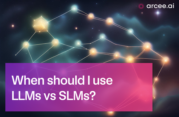 When should I use LLMs vs SLMs?